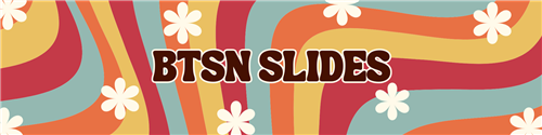 BTSN Slides